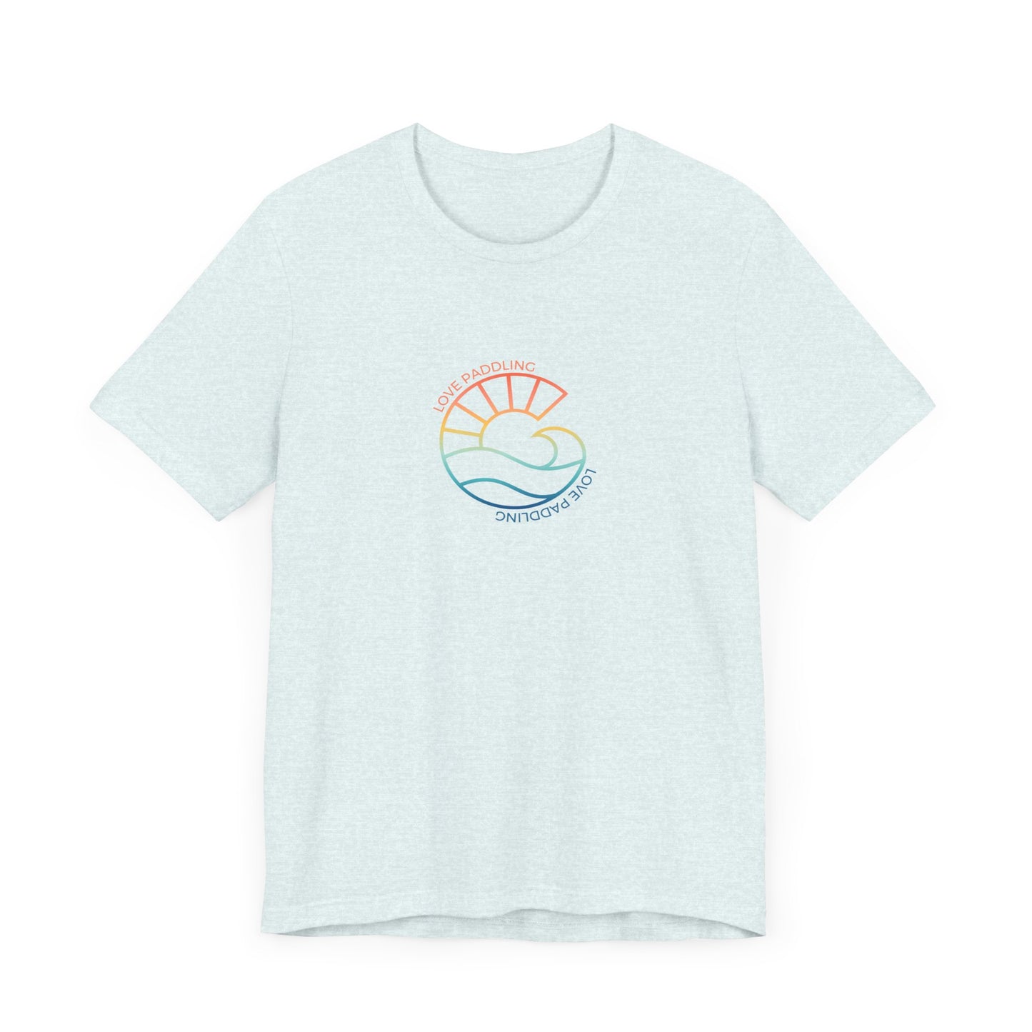 Love Paddling. Jersey Short Sleeve Tee