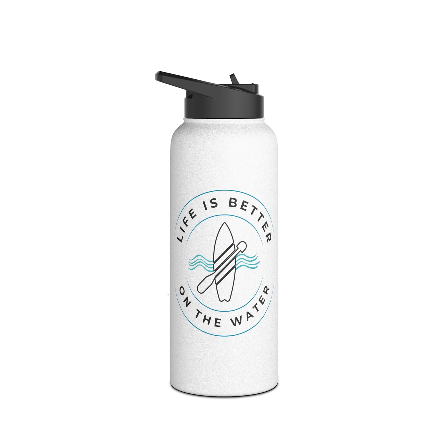 Life Is Better On The Water Paddleboard Stainless Steel Water Bottle, Standard Lid