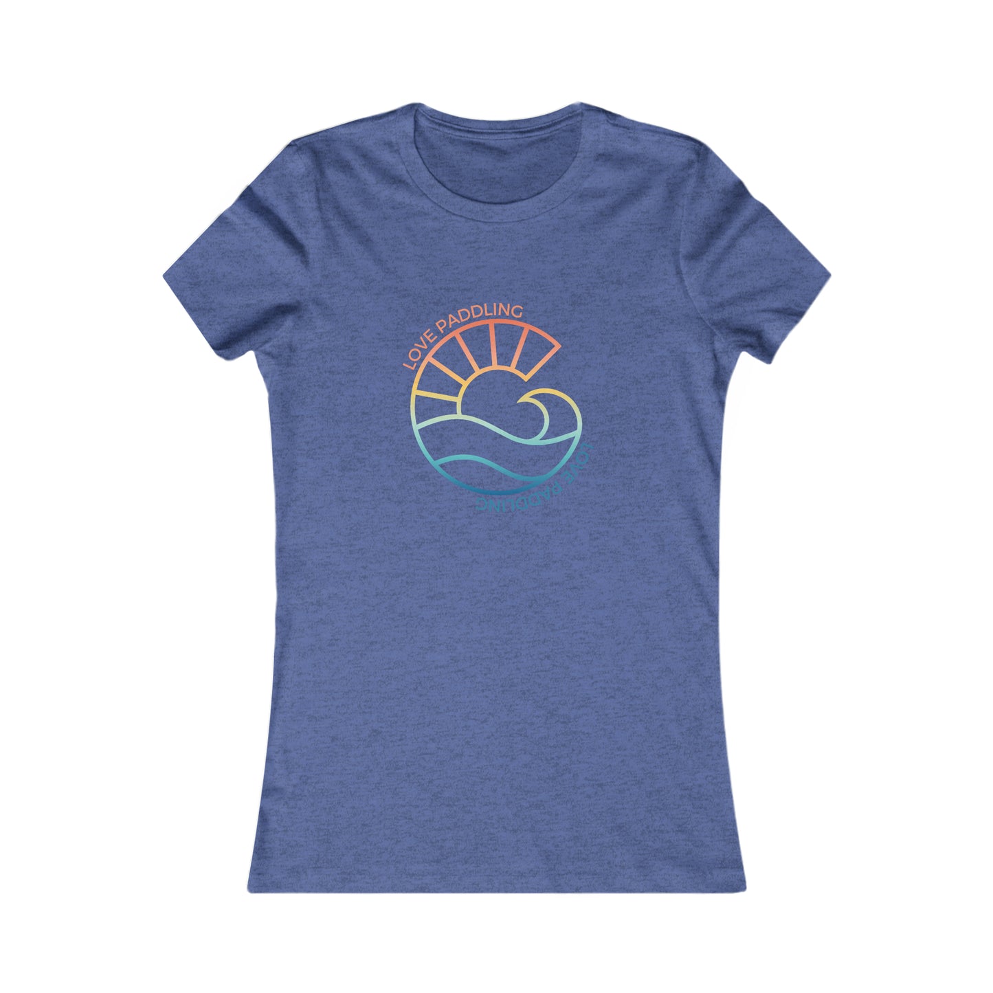 Love Paddling Women's Favorite Tee