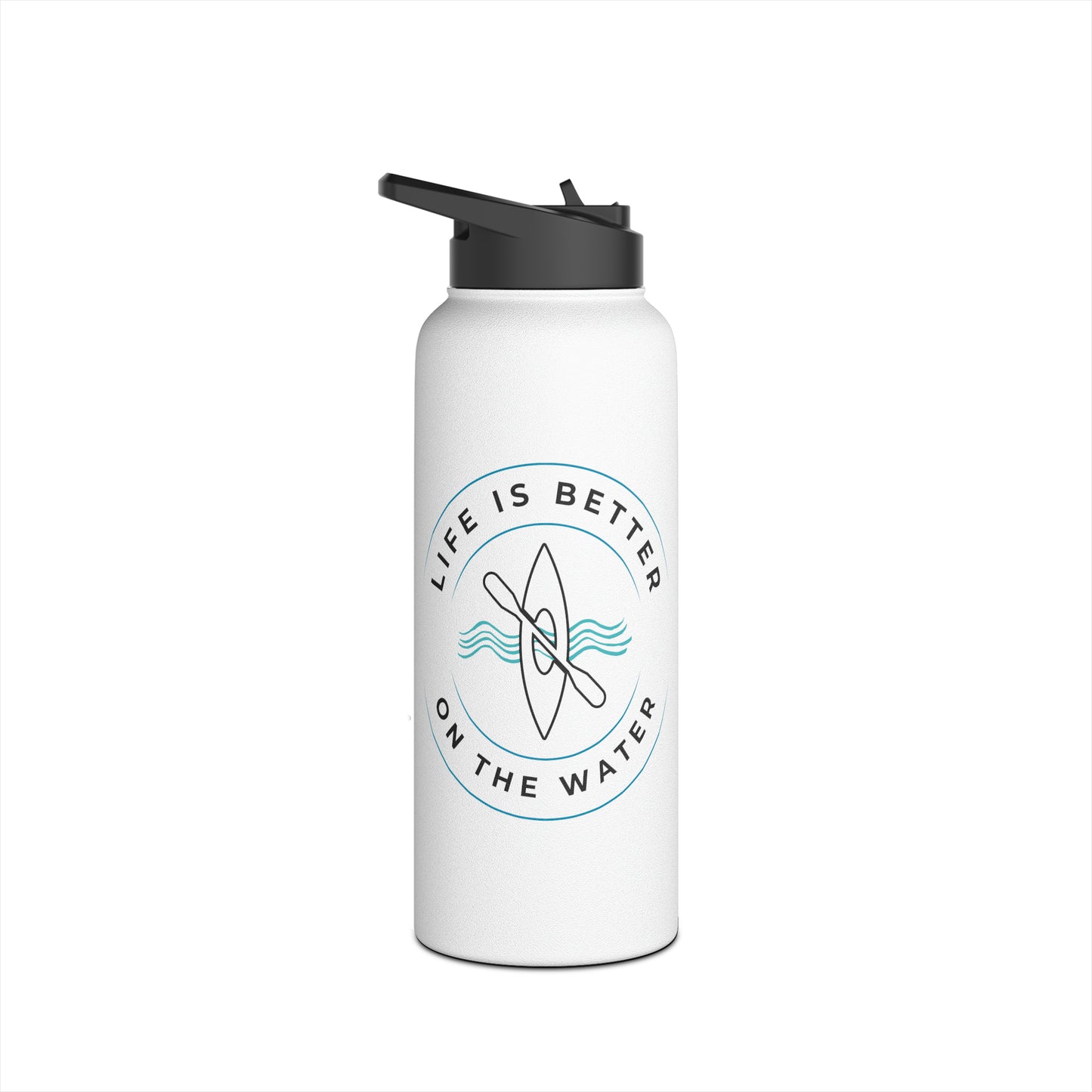 Life Is Better On The Water Kayak Stainless Steel Water Bottle, Standard Lid