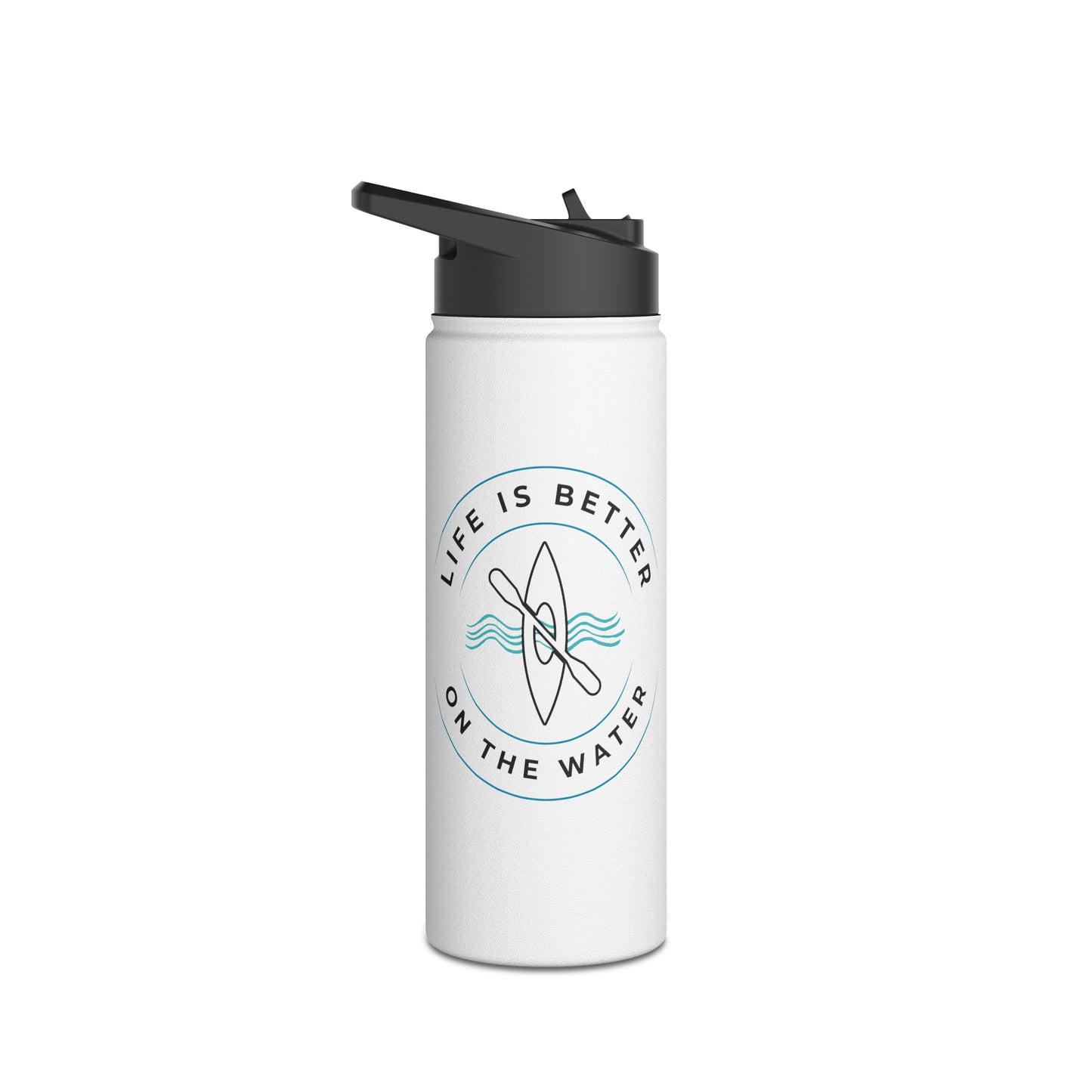 Life Is Better On The Water Kayak Stainless Steel Water Bottle, Standard Lid