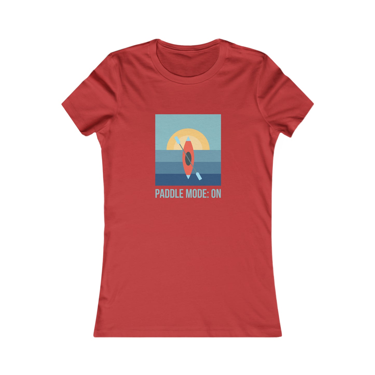 Paddle Mode: On Women's Favorite Tee