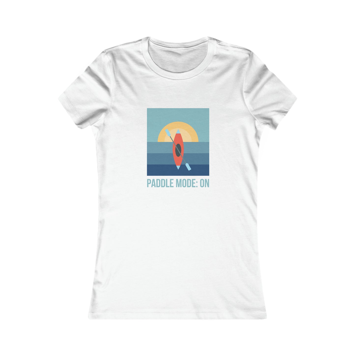 Paddle Mode: On Women's Favorite Tee
