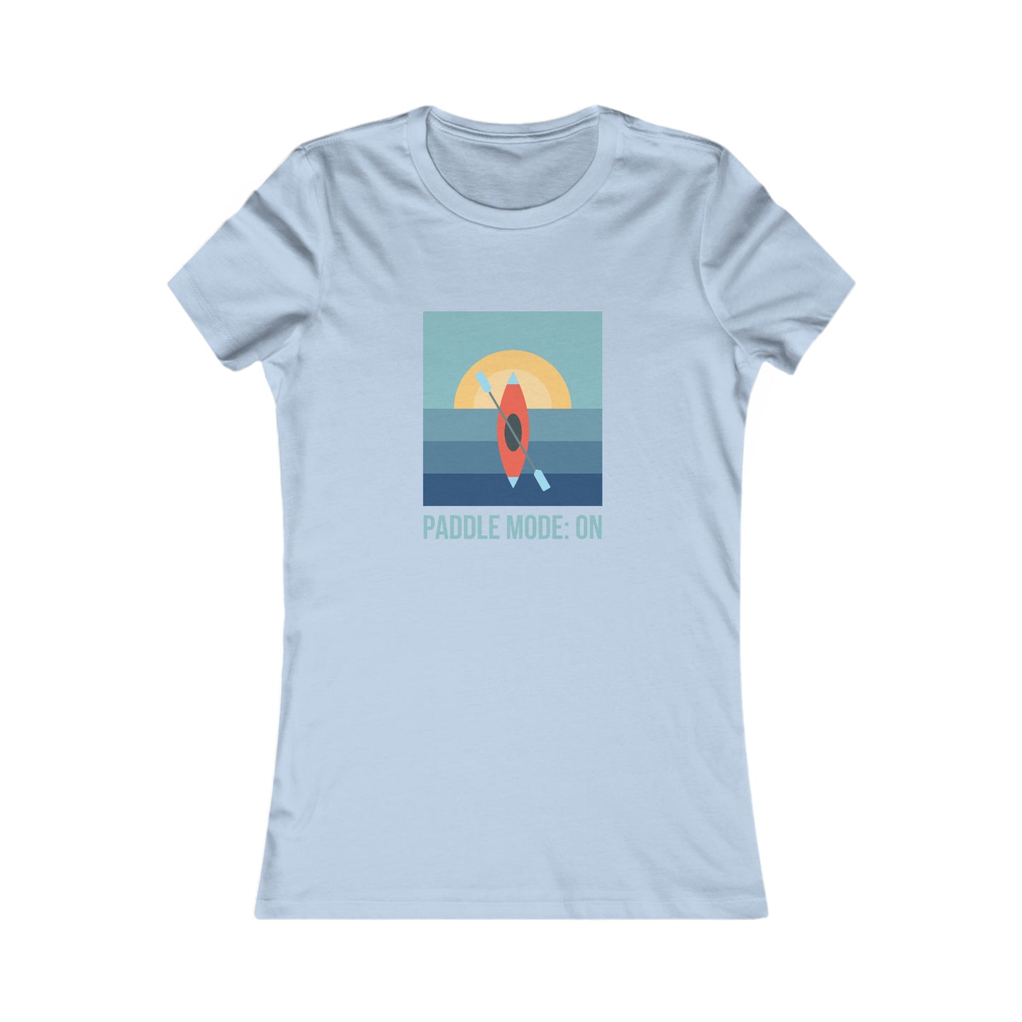 Paddle Mode: On Women's Favorite Tee