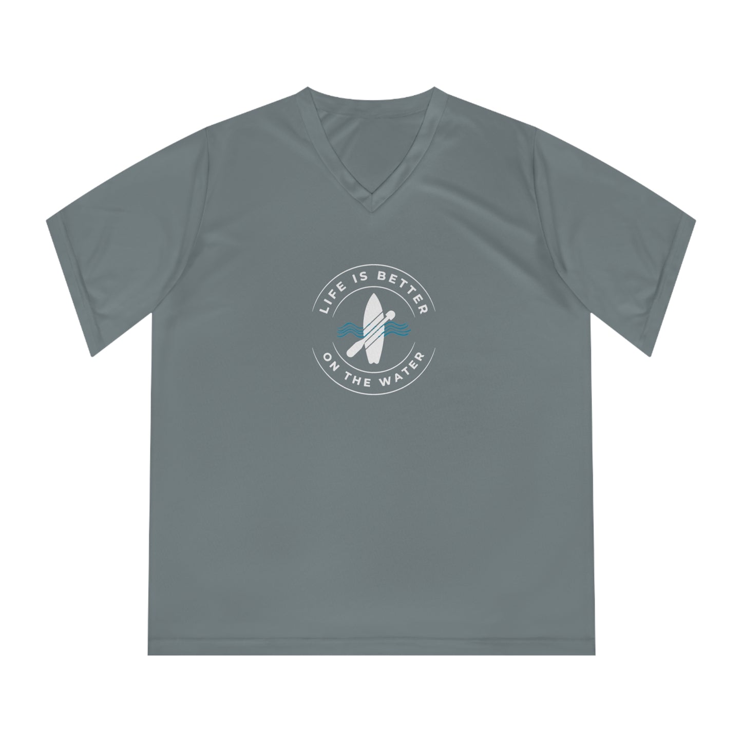 Life Is Better On The Water Paddleboard Performance Tee