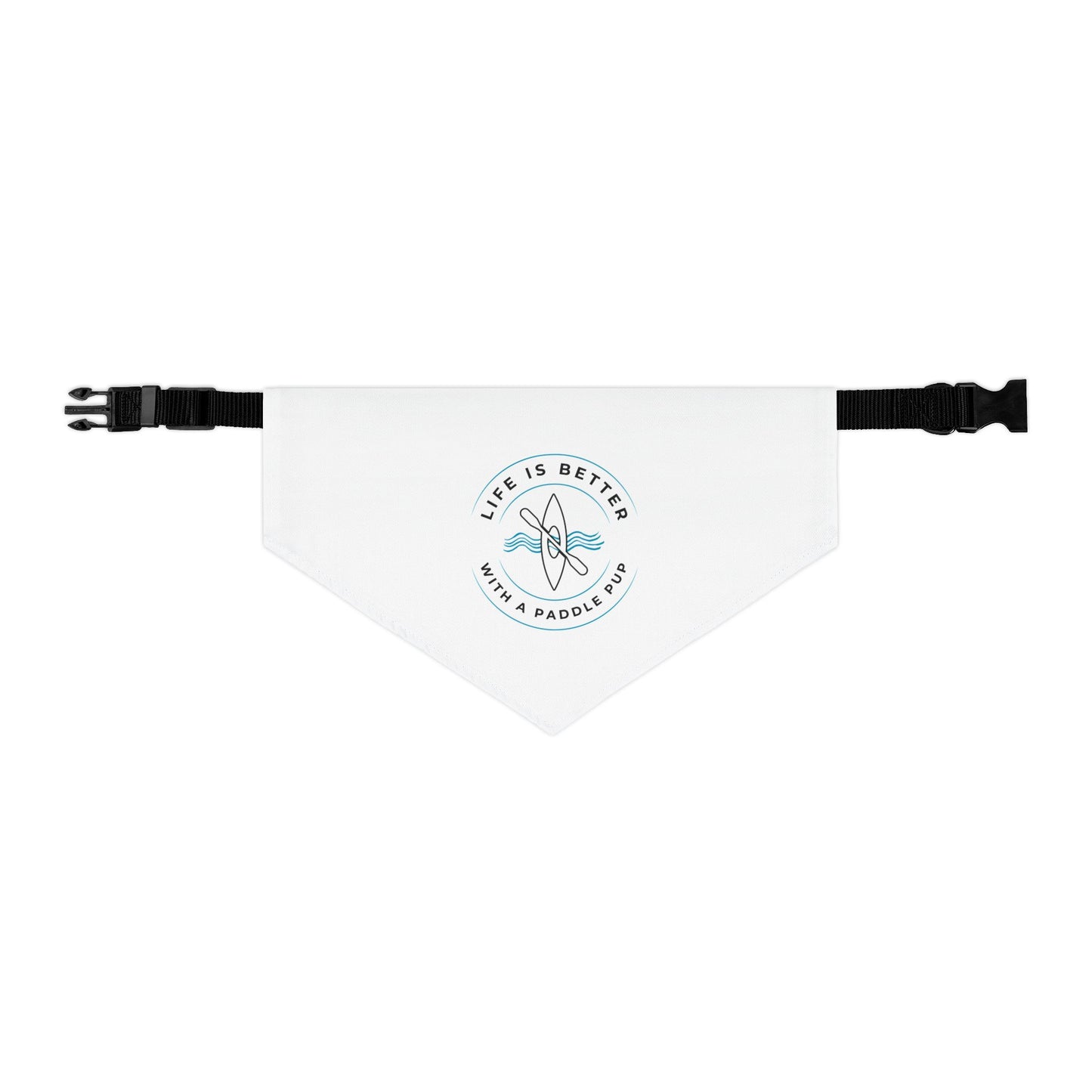 Life Is Better With A Paddle Pup White Bandana Collar