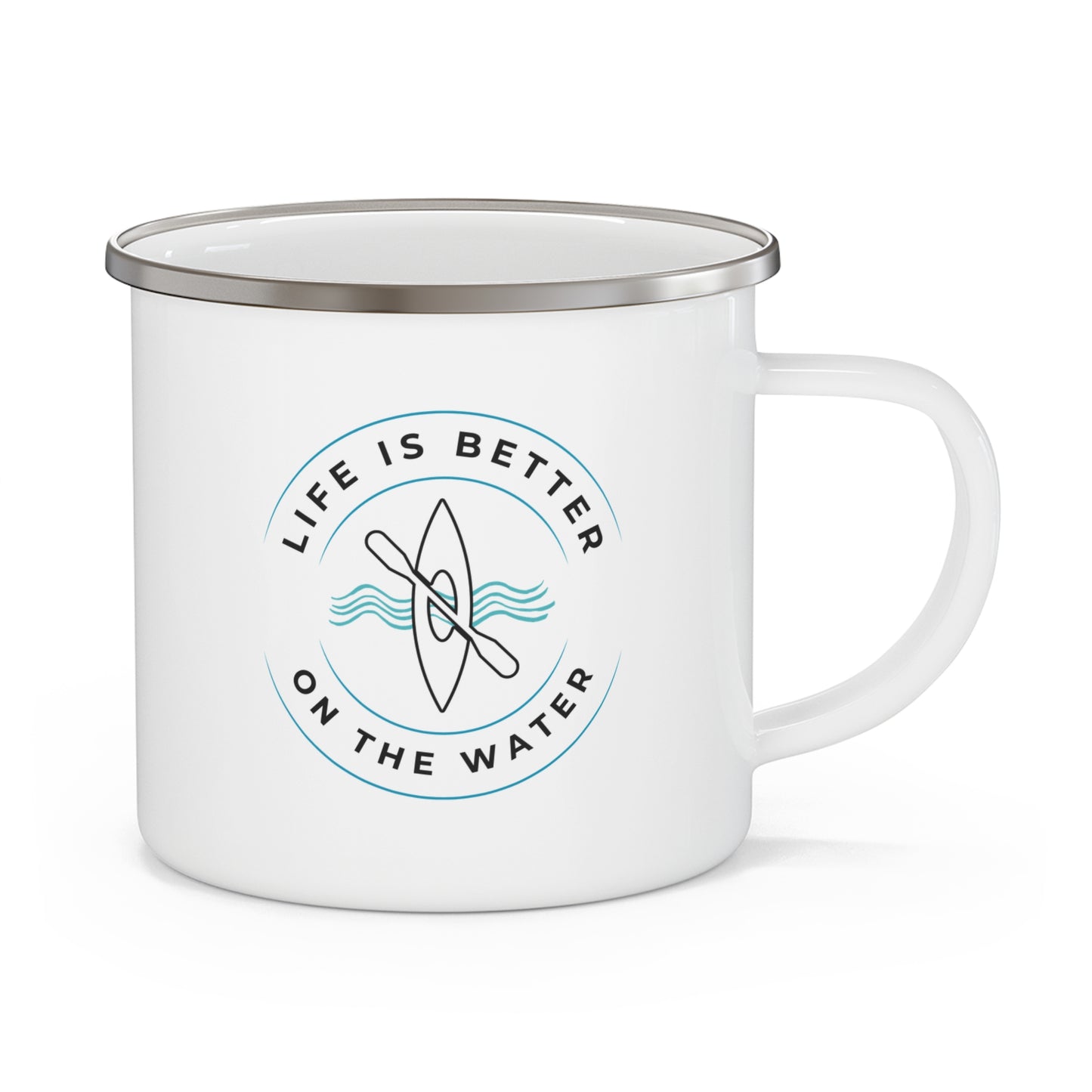 Life Is Better On The Water Kayak Camping Mug