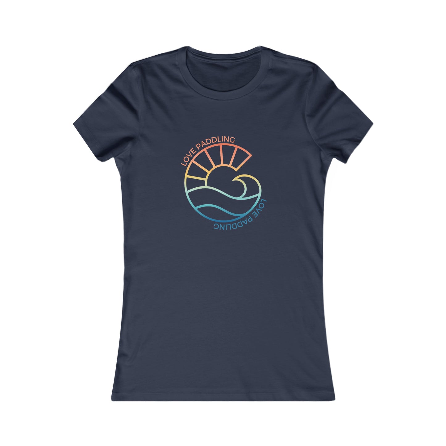 Love Paddling Women's Favorite Tee