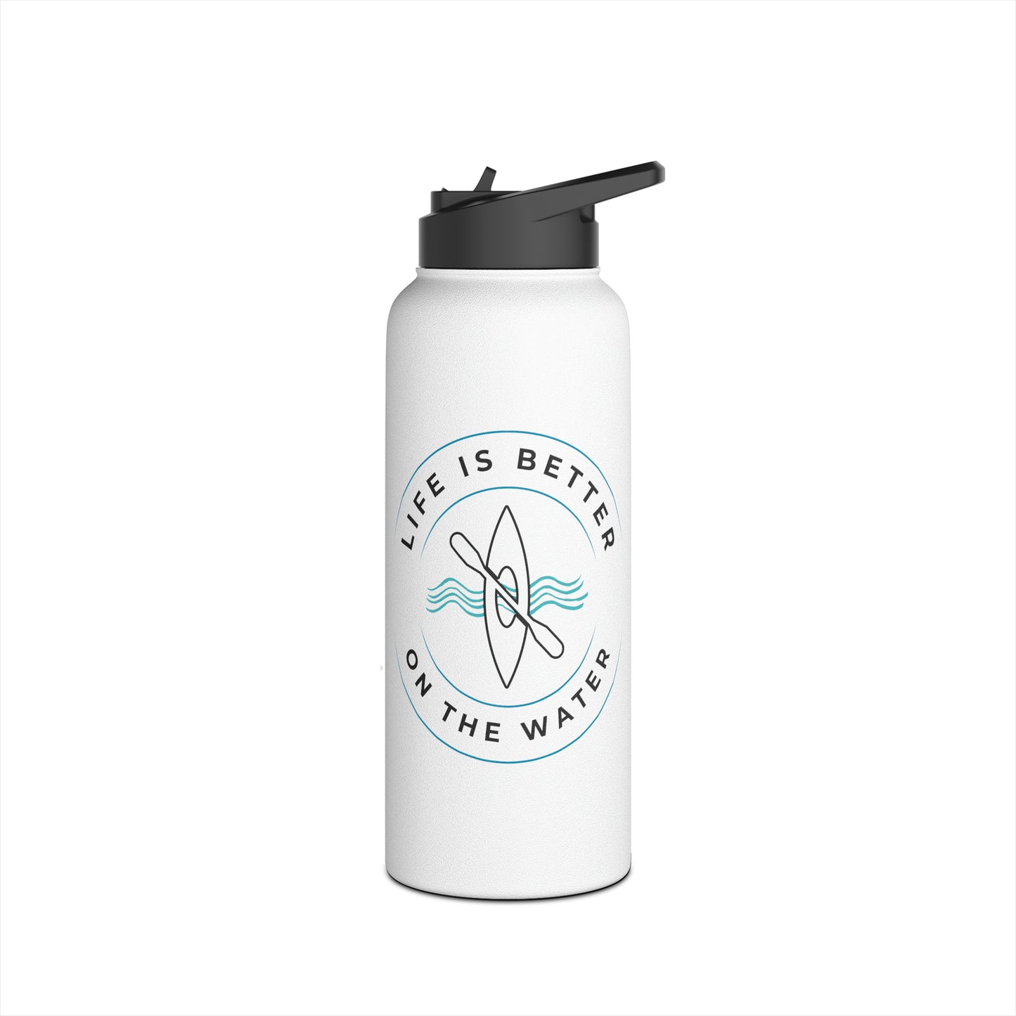 Life Is Better On The Water Kayak Stainless Steel Water Bottle, Standard Lid