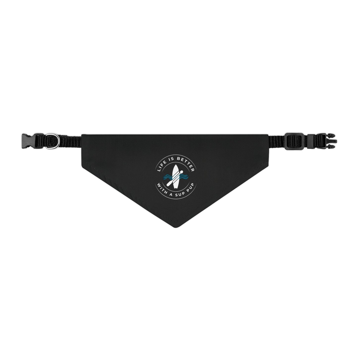 Life Is Better With A SUP Pup Black Bandana Collar