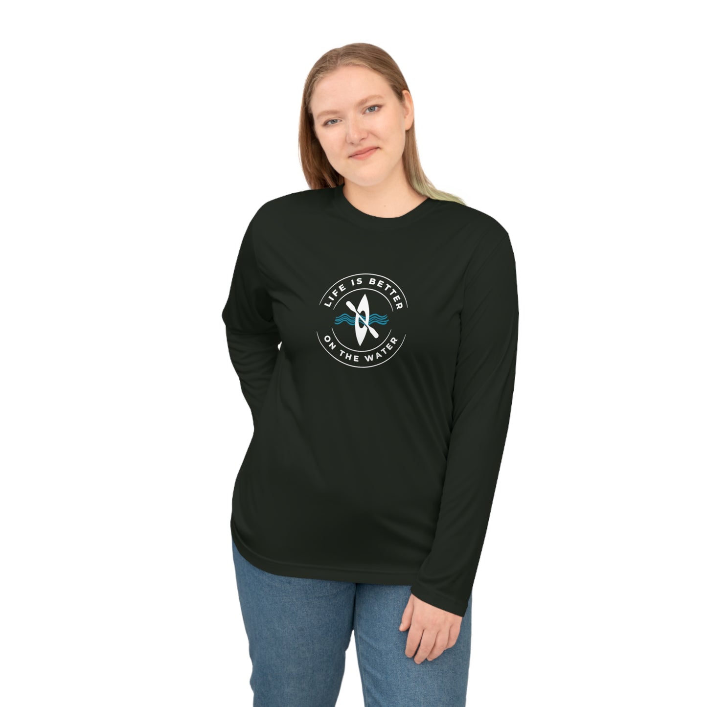 Life Is Better On The Water Kayak Performance Long Sleeve Shirt