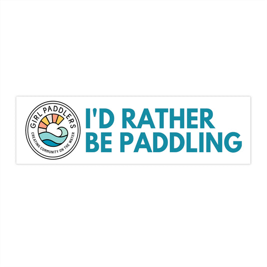 "I'd Rather Be Paddling" Bumper Stickers