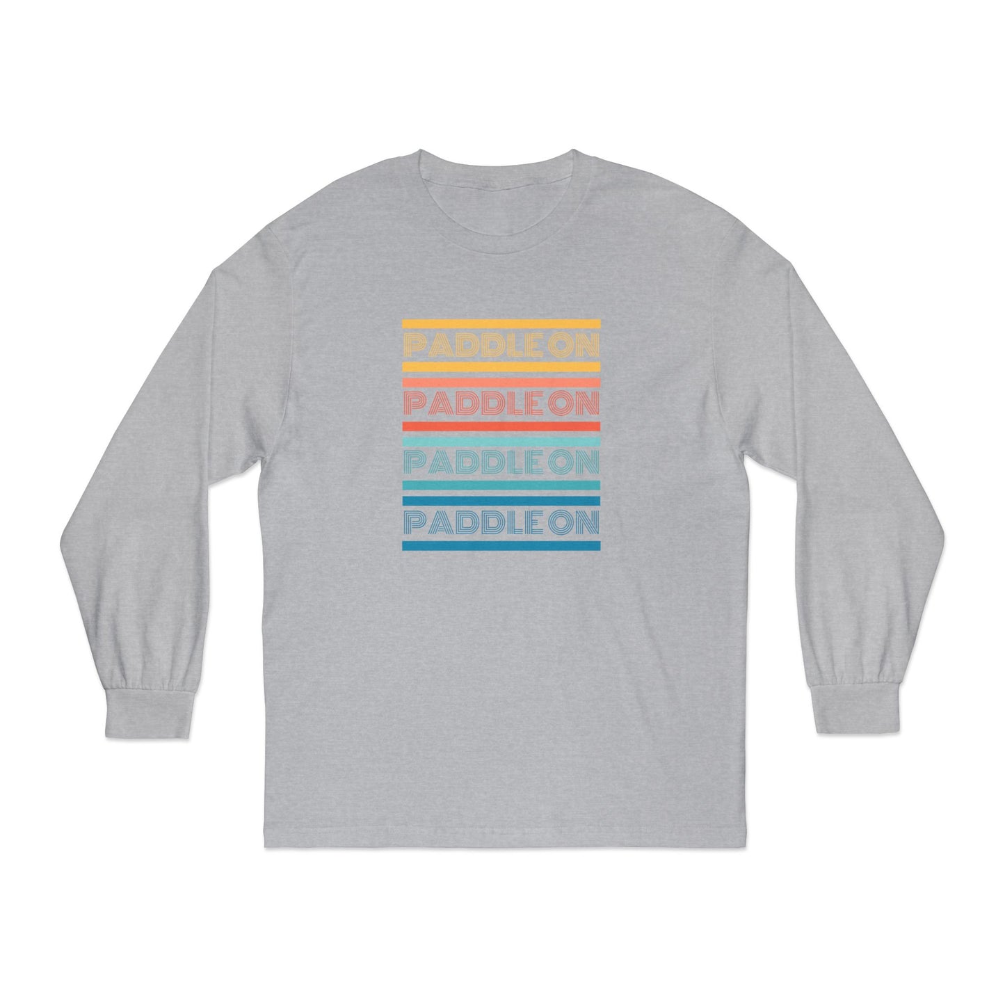Paddle On Classic Long Sleeve T-Shirt