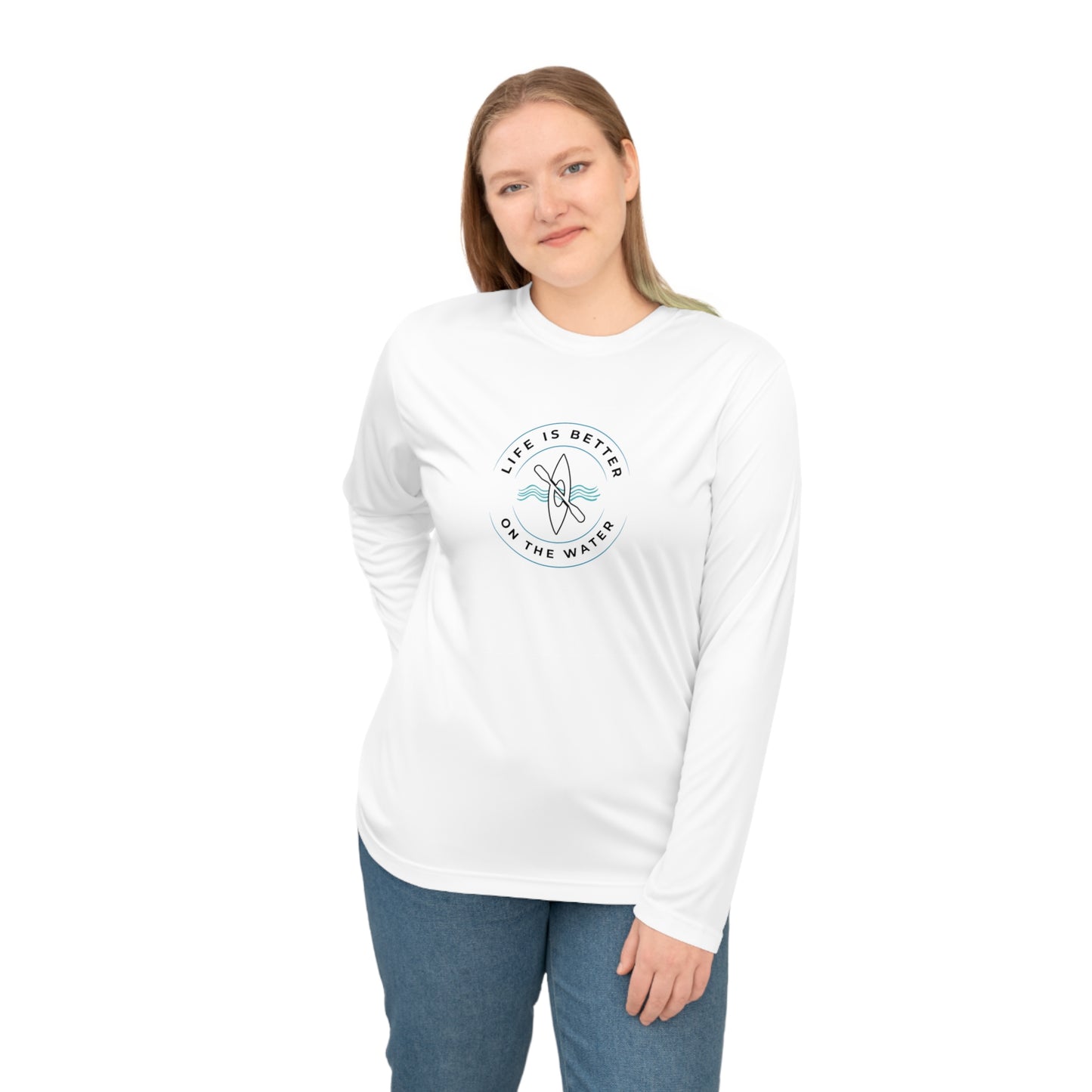 Life Is Better On The Water Kayak Performance Long Sleeve Shirt