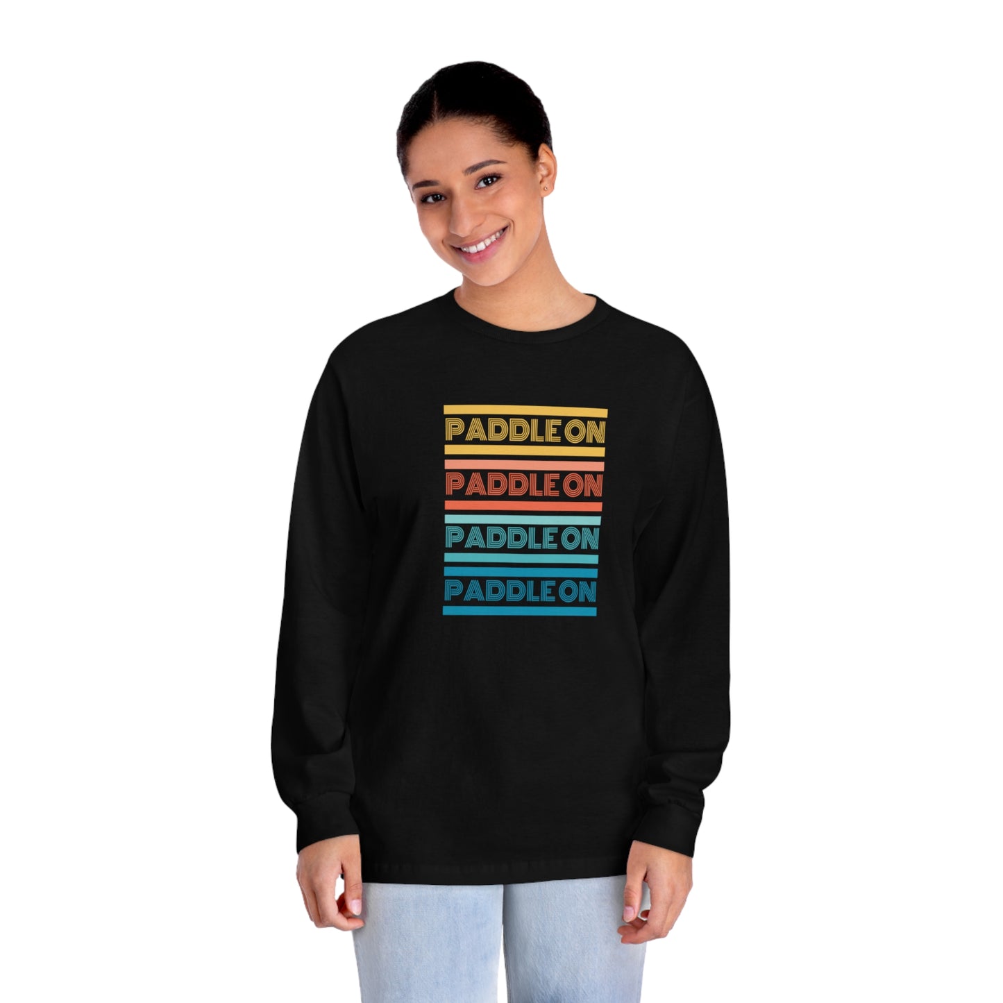 Paddle On Classic Long Sleeve T-Shirt