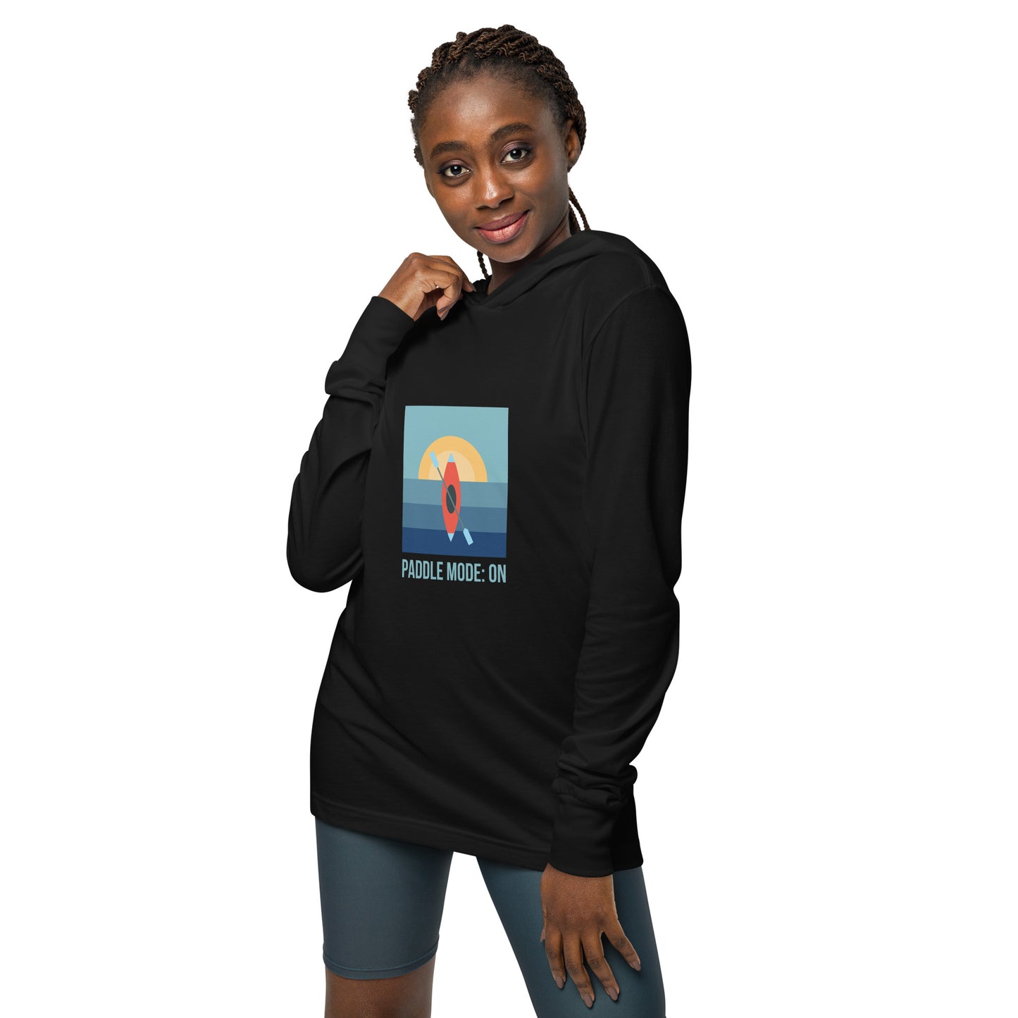 Kayak Paddle Mode On! Hooded long-sleeve tee (Lightweight)